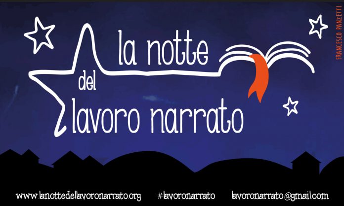 Stasera la Notte del lavoro narrato”. Eventi, flashmob, diretta web.